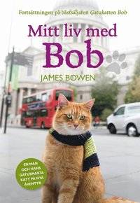 Mitt liv med Bob.