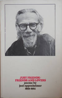 image of Just Friends / Friends and Lovers; Poems 1959 - 1962