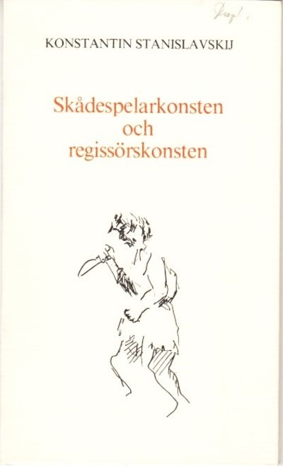 Skådespelarkonsten och regissörskonsten.…
