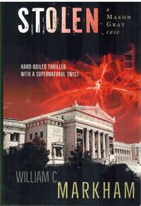 cover of STOLEN A Mason Gray Case