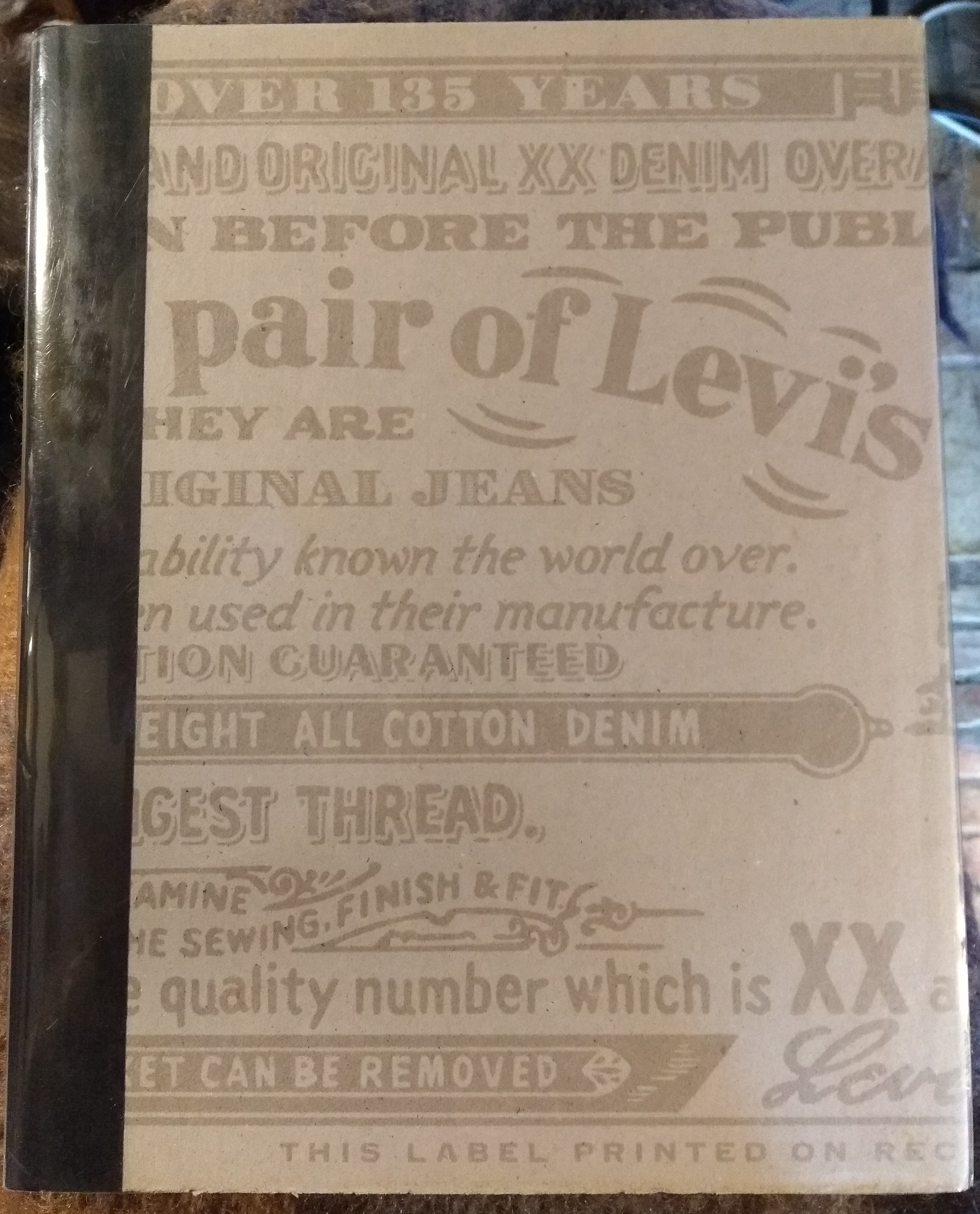 This Is a Pair of Levi's Jeans: The Official History of the Levi's