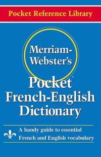 Merriam-Webster's Pocket French-English Dictionary