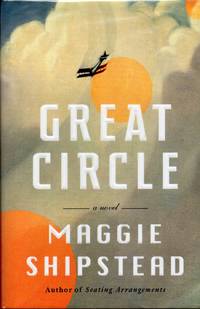 Great Circle by Shipstead, Maggie - 2021