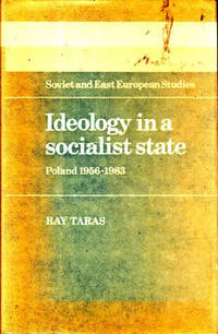 Ideology in a Socialist State: Poland 1956-1983