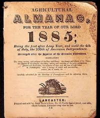 Agricultural Almanac for the Year of Our Lord 1885