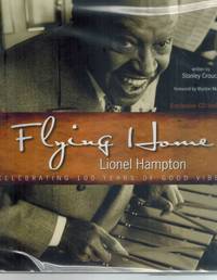 cover of Flying home Lionel Hampton Celebrating 100 years of good vibes, exclusive CD included!