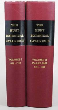 CATALOGUE OF BOTANICAL BOOKS IN THE COLLECTION OF RACHEL McMASTERS MILLER HUNT