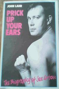 image of Prick Up Your Ears : The Biography of Joe Orton