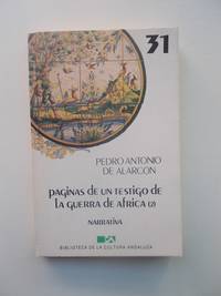 PÃ¡ginas de un testigo de la guerra de Ã�frica (2) de Pedro A. de AlarcÃ³n - 1986