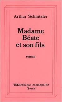 Madame Béate et son fils by Arthur Schnitzler - 1985