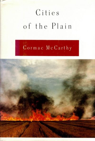 Cities of the Plain. Volume Three The Border…