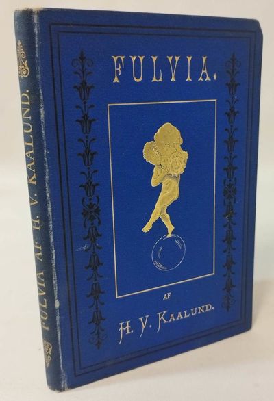 Fulvia. Drama i fem akter.
