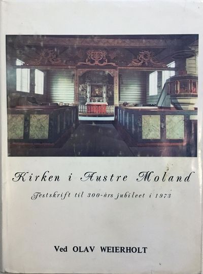 Kirken i Austre Moland. Festskrift til 300-års…