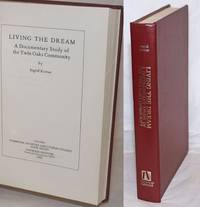 image of Living the dream, a documentary study of Twin Oaks Community. Forword by Hazel Henderson