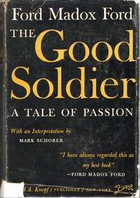 [LITERATURE] THE GOOD SOLDIER. A TALE OF PASSION