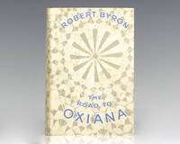 The Road to Oxiana. by Byron, Robert - 1937