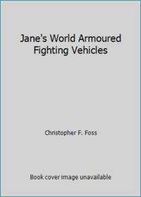 Jane's World Armoured Fighting Vehicles