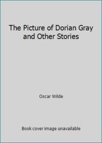 The Picture Of Dorian Gray And Other Stories By Wilde Oscar