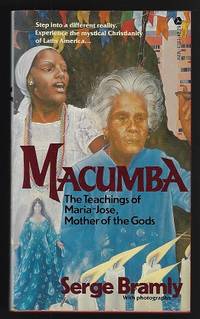 Macumba: The Teachings of Maria-Jos&eacute;, Mother of the Gods