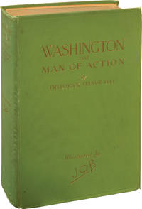 Washington: The Man of Action (First Edition) by Hill, Frederick Trevor - 1914