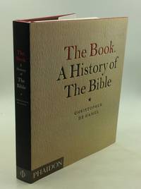 THE BOOK. A History of the Bible