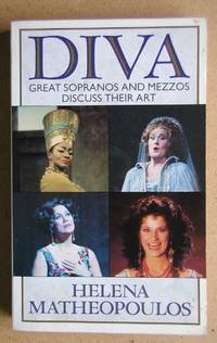 image of Diva: Great Sopranos and Mezzos Discuss Their Art.