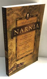 A Field Guide to Narnia