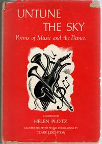 [SIGNED] [POETRY] UNTUNE THE SKY. POEMS OF MUSIC AND DANCE