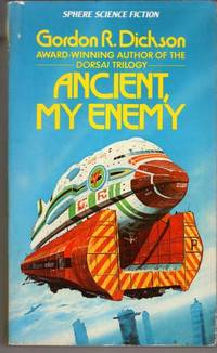 Ancient, My Enemy by Gordon R. Dickson - 1978