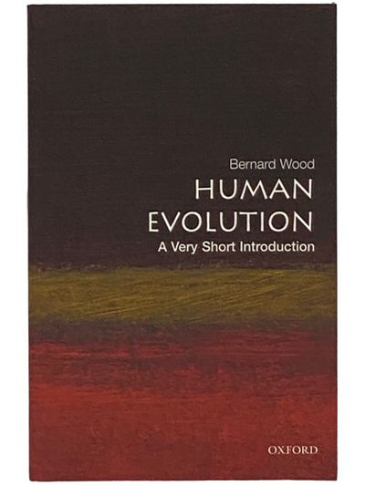 Human Evolution: A Very Short Introduction (No. 142)
