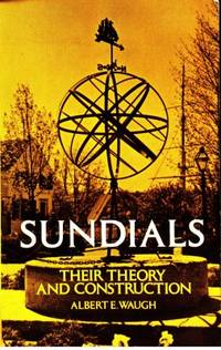Sundials. Their theory and construction.
