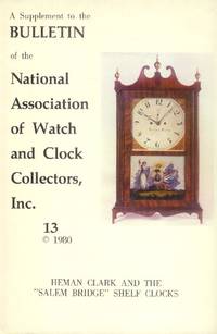 A Supplement to the Bulletin of the National Association of Watch and Clock Collectors, Inc.: 13 - 1980