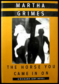 image of The Horse You Came In On