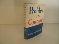 Profiles in Courage by Kennedy, John F - 1946