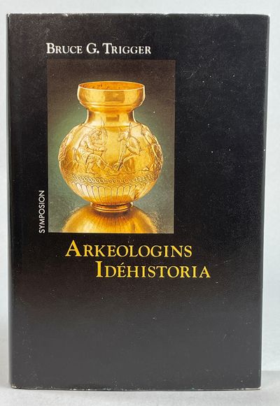 Arkeologins idéhistoria. Översättning: Öjevind…