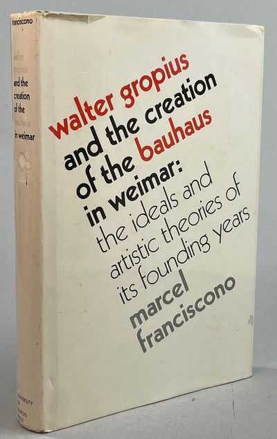Walter Gropius and the Creation of the Bauhaus in…