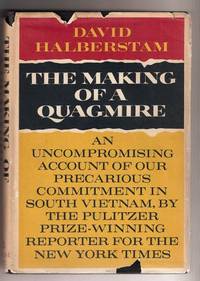 THE MAKING OF A QUAGMIRE by HALBERSTAM, David