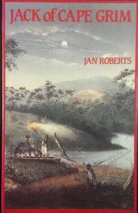Jack of Cape Grim : a Victorian adventure.