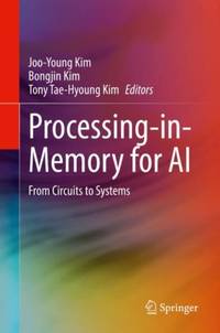 Processing-in-Memory for AI : From Circuits to Systems