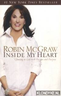 image of Inside my heart: choosing to live with passion and purpose
