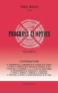 Progress in Optics Volume 41