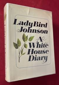 cover of White House Diary (SIGNED 1ST PRINTING)