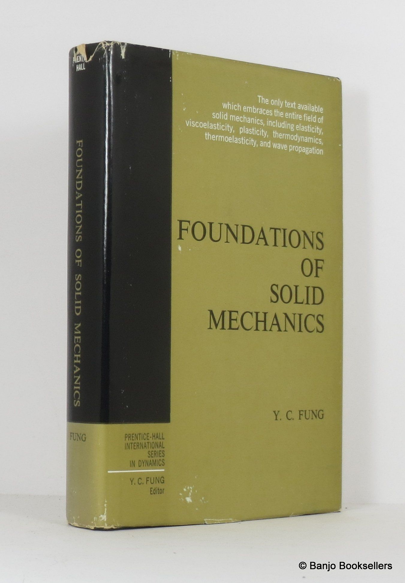 Foundations of Solid Mechanics by Fung, Y. C | Hardcover | 1965 