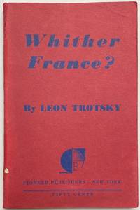 image of Whither France? Translated by John G. Wright and Harold R. Issacs
