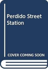 image of Perdido Street Station