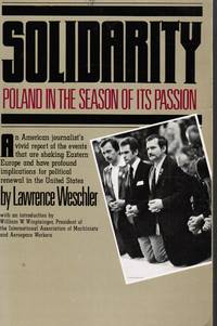 Solidarity - Poland in the Season of its Passion