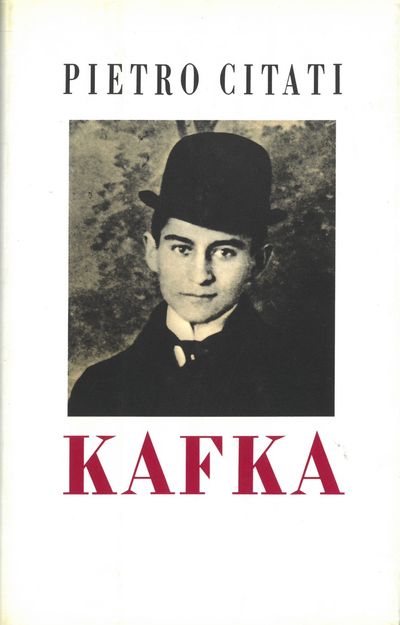 Citati, Pietro : Kafka. Translated from the…