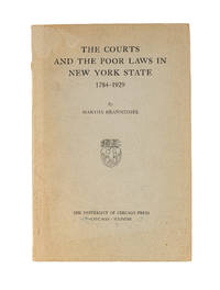 The Courts and the Poor Laws in New York State, 1784-1929