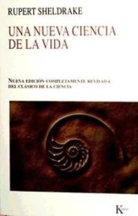 Una nueva ciencia de la vida