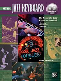Complete Jazz Keyboard Method: Mastering Jazz Keyboard (Book & Online Audio) (Complete Method)